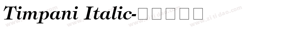Timpani Italic字体转换